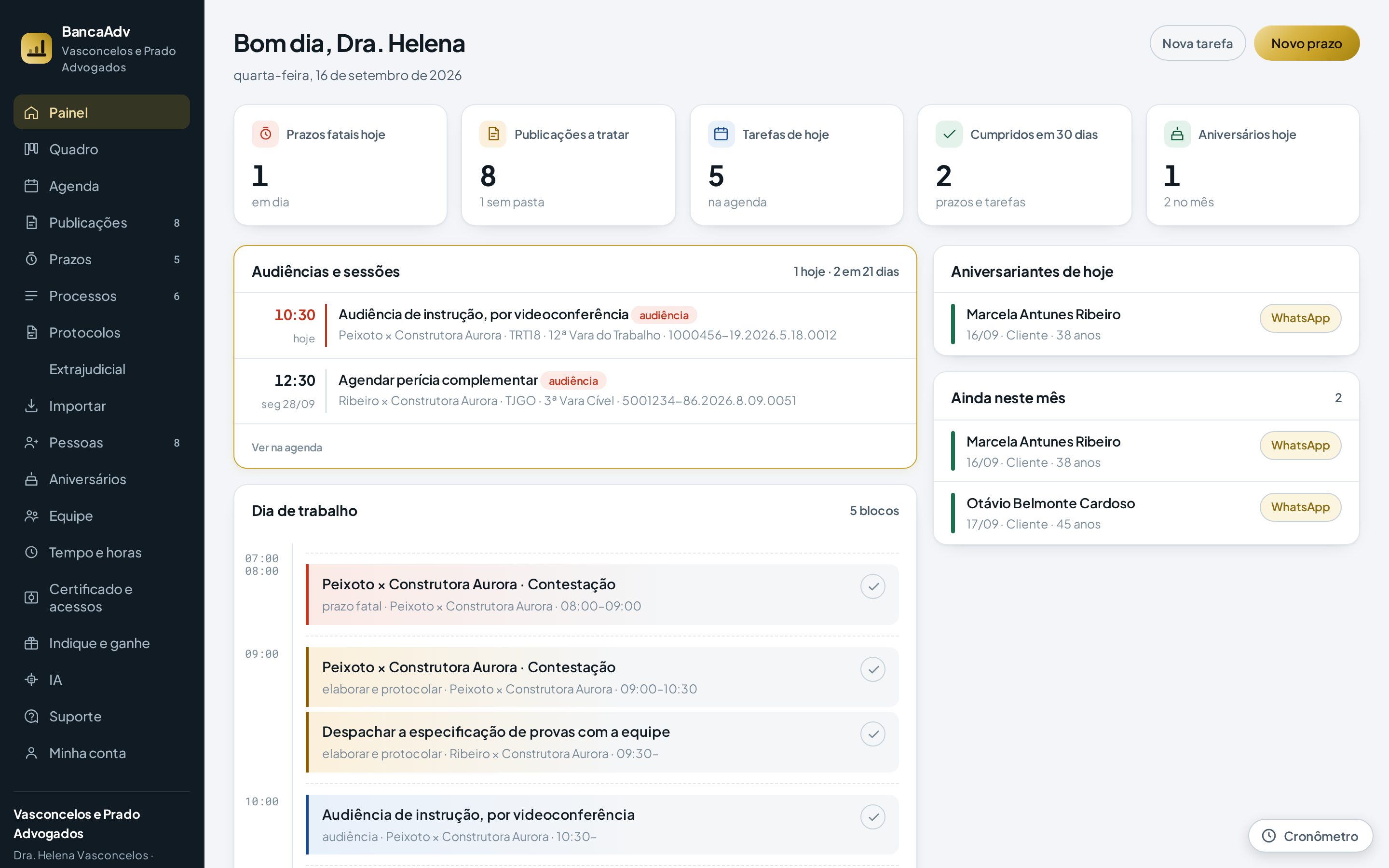 Painel do BancaAdv, com prazos, audiências e o dia de trabalho
